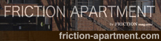 FRICTION APARTMENT / �եꥯ����󥢥ѡ��ȥ���