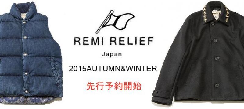 ͽREMI RELIEF(ߥ꡼)2015 AUMTUMN&WINTER ͽ󳫻!!