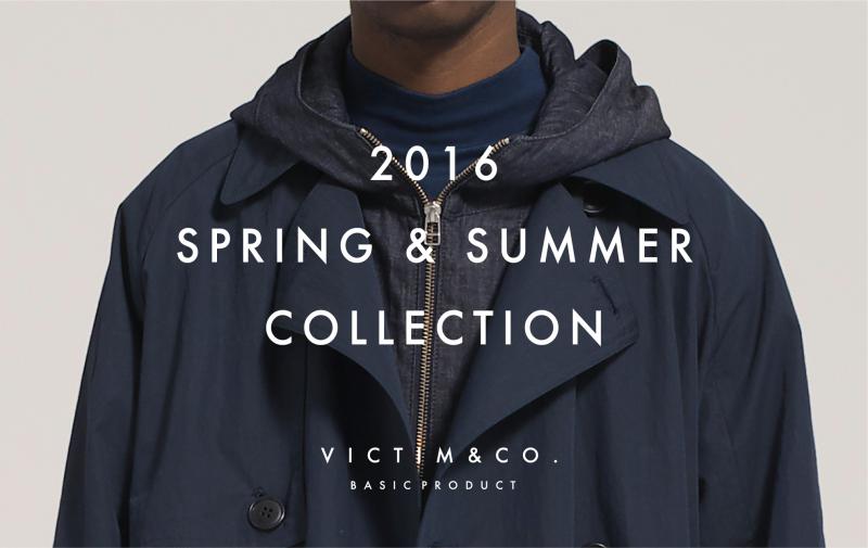 VICTIM 2016 S/S COLLECTION 