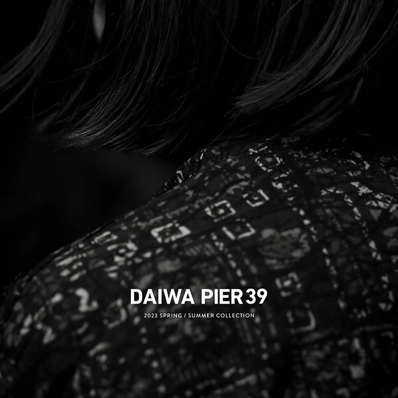 DAIWA PIER39(Womens) / 23SS COLLECTION START