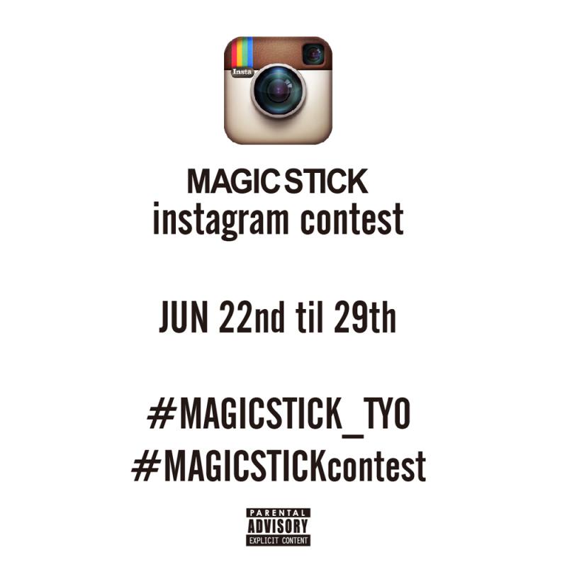  MAGIC STICK instagram contest 