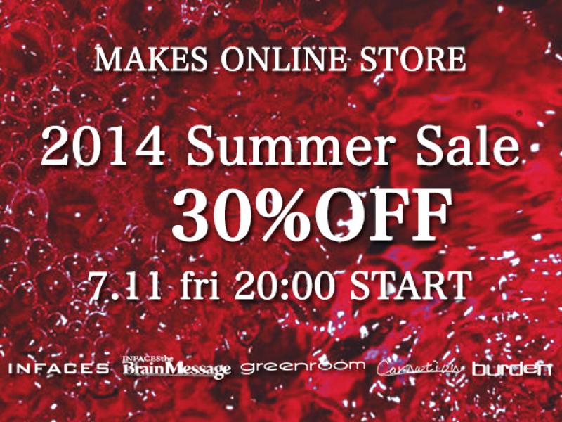 2014 MAKES ONLINE STORE SUMMER SALE(greenroom) START !!