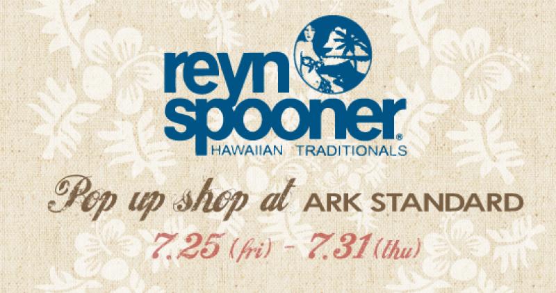 reyn spooner POP UP SHOP at ARK STANDARD