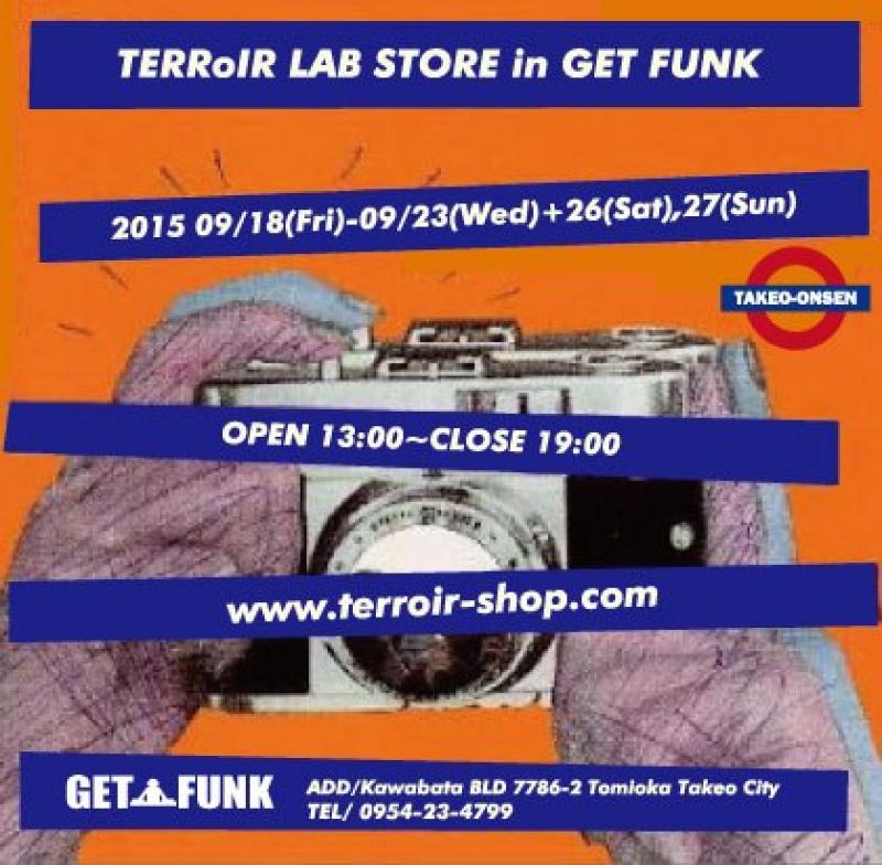 TERRoIR LAB STORE in GET FUNK