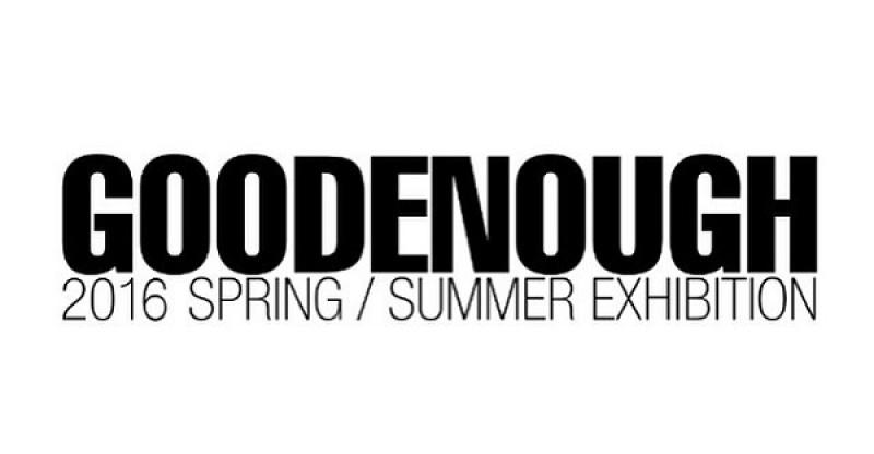 GOODENOUGH 16SS Լ ޤ!! åɥʥ ͽ 2016 ղ 