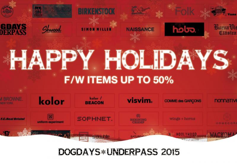 HAPPY HOLIDAYS GIFT by DOGDAYS / UNDERPASS!!