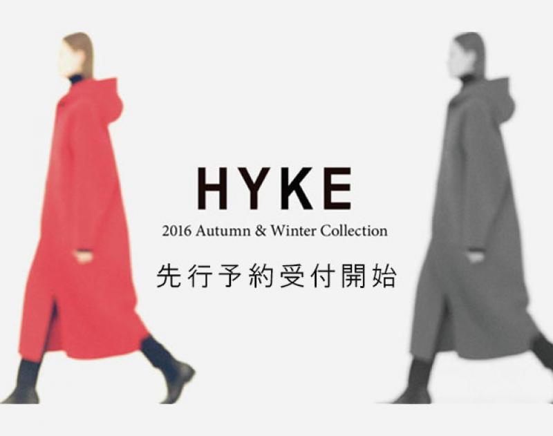 HYKE 16AW COLLECTION / ͽճ