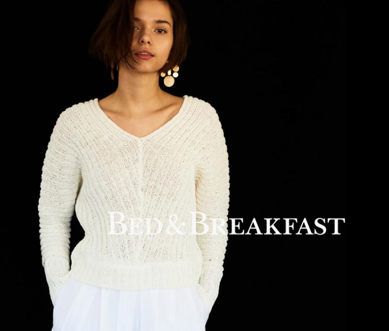 BED&BREAKFAST 2017 Spring&Summer Collection