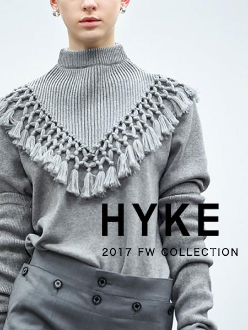HYKE 2017/AW Collection START!!