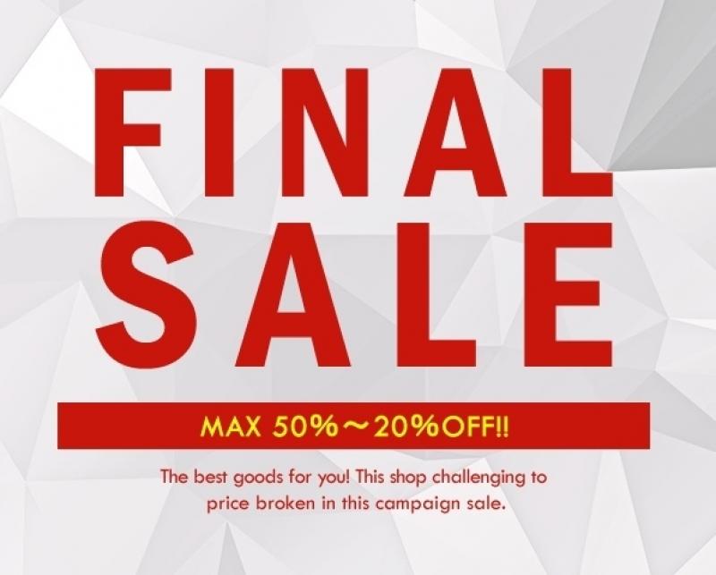 FINAL SALE START! ǽͲ MAX50%OFF (〜1/31ޤ)