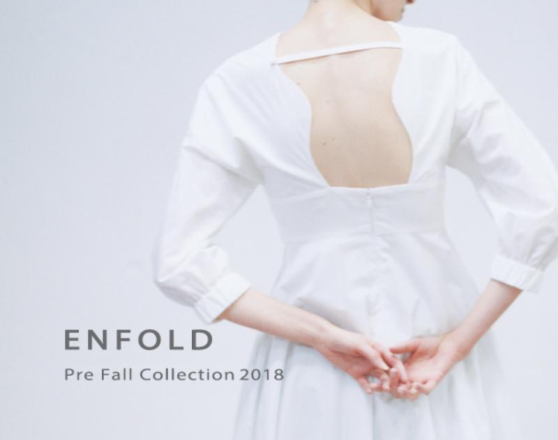 ENFOLD  / 2018 Pre Fall Collection
