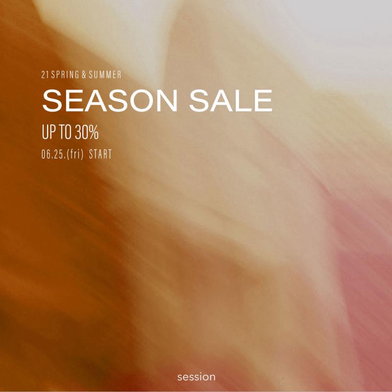 21SS SEASON SALE 6/25()!!