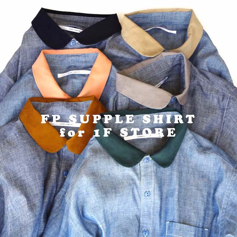 FP SUPPLE SHIRT for 1F STORE coming soon ....