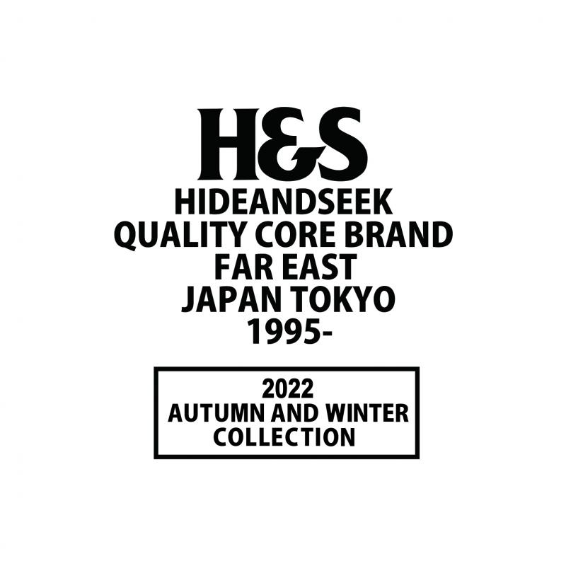 HIDEANDSEEK 2022 AUTUMN & WINTER COLLECTION ͽ(7.8Ǽʬ)ΤΤ餻