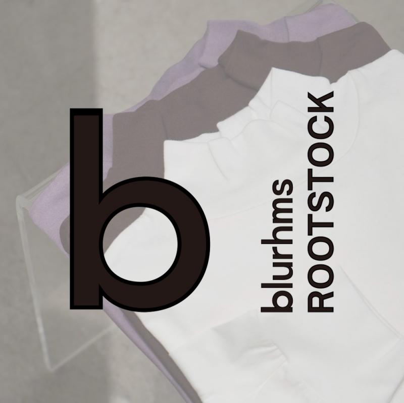 blurhmsROOTSTOCK 23AW COLLECTION START