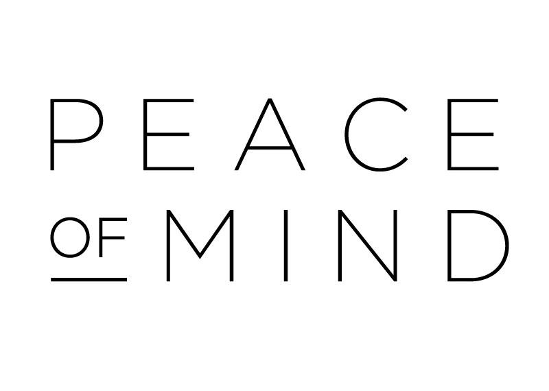 PEACE OF MIND 